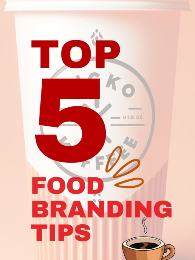 Food Branding Tips